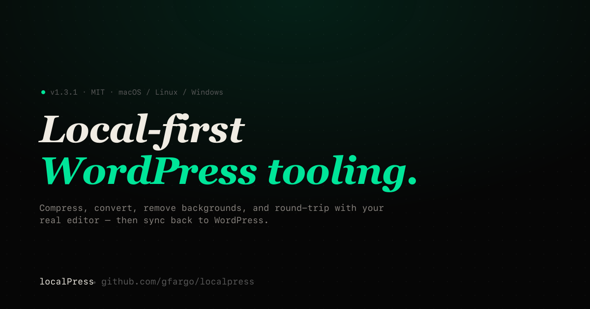 localPress — Local-first WordPress tooling