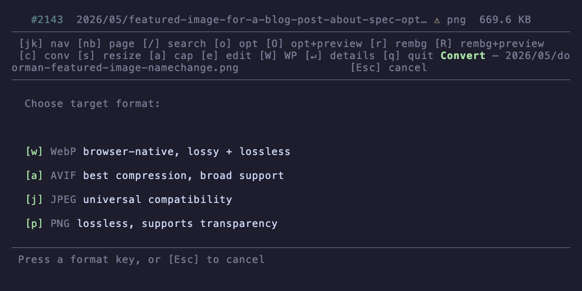 localPress format conversion — pick WebP, AVIF, JPEG, or PNG from a keyboard-driven picker